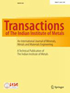 点击查看Transactions Of The Indian Institute Of Metals