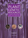 点击查看Plant Genetic Resources-characterization And Utilization