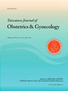 点击查看Taiwanese Journal Of Obstetrics & Gynecology