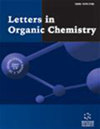 点击查看Letters In Organic Chemistry