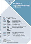 点击查看<b>Acm Transactions On Reconfigurable Technology And Systems</b>