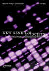 点击查看<b>New Genetics And Society</b>