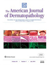 点击查看American Journal Of Dermatopathology