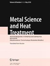 点击查看Metal Science And Heat Treatment