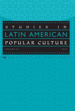 点击查看Studies In Latin American Popular Culture
