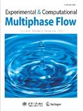 点击查看Experimental And Computational Multiphase Flow