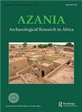 点击查看Azania-archaeological Research In Africa