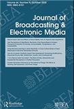 点击查看Journal Of Broadcasting & Electronic Media