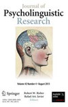 点击查看Journal Of Psycholinguistic Research