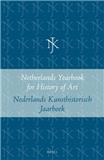 点击查看Netherlands Yearbook For History Of Art-nederlands Kunsthist