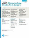 点击查看Jama Otolaryngology-head & Neck Surgery