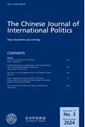 点击查看Chinese Journal Of International Politics